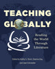Book cover of: Teaching Globally. By: Kathy G. Short