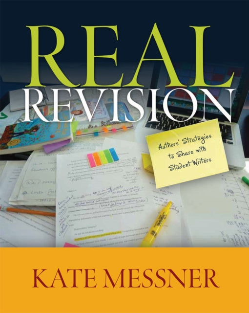Book cover of: Real Revision. By: Kate Messner