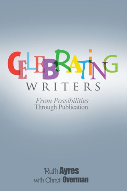 Book cover of: Celebrating Writers