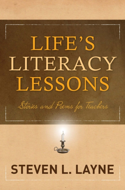 Life's Literacy Lessons