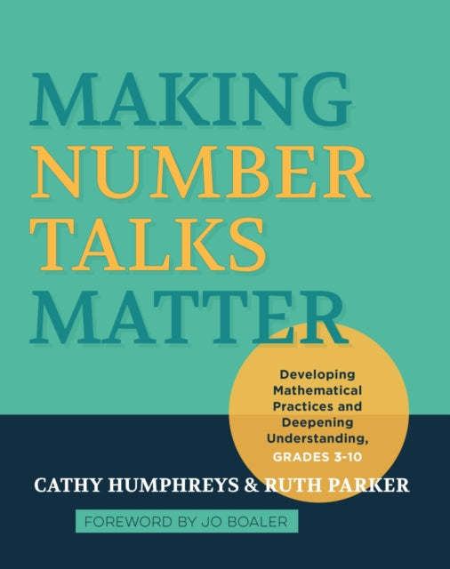Book cover of: Making Number Talks Matter. By: Cathy Humphreys