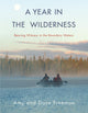Book cover of: Year in the Wilderness. By: Amy Freeman