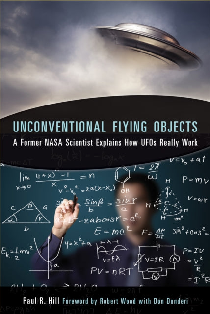 Book cover of: Unconventional Flying Objects. By: Paul R. Hill