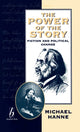 Book cover of: Power of the Story. By: Michael Hanne