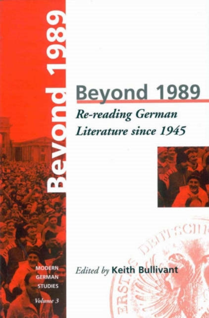 Book cover of: Beyond 1989. By: Keith Bullivant