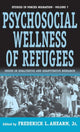 Book cover of: Psychosocial Wellness of Refugees. By: Frederick L. Ahearn