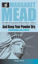 Book cover of: And Keep Your Powder Dry