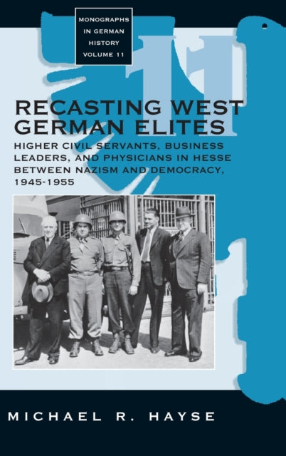 Book cover of: Recasting West German Elites