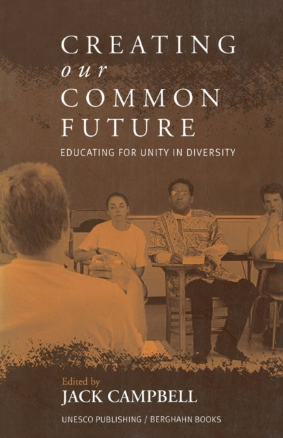 Book cover of: Creating Our Common Future. By: Jack Campbell