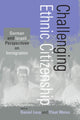 Book cover of: Challenging Ethnic Citizenship