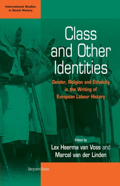Book cover of: Class and Other Identities