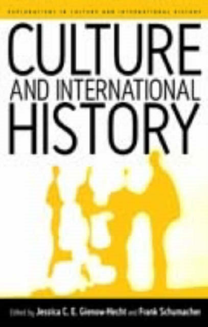 Book cover of: Culture and International History