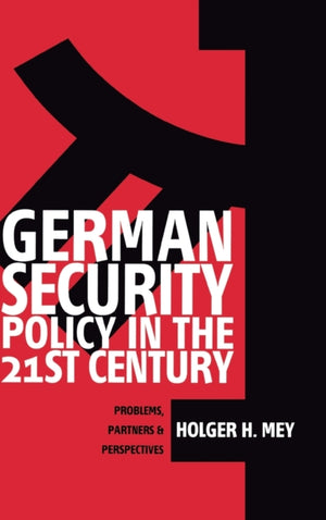 German Security Policy in the 21st Century