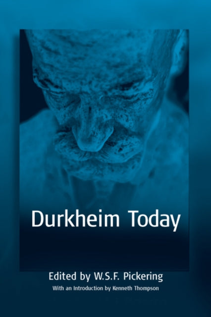 Book cover of: Durkheim Today. By: PICKERING, W. S. F.