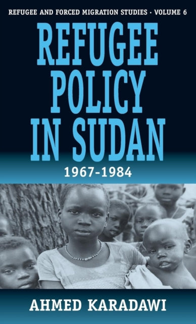 Book cover of: Refugee Policy in Sudan 1967-1984. By: Ahmad Karadawi