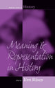 Book cover of: Meaning and Representation in History