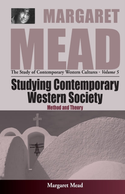Book cover of: Studying Contemporary Western Society. By: MEAD, MARGARET
