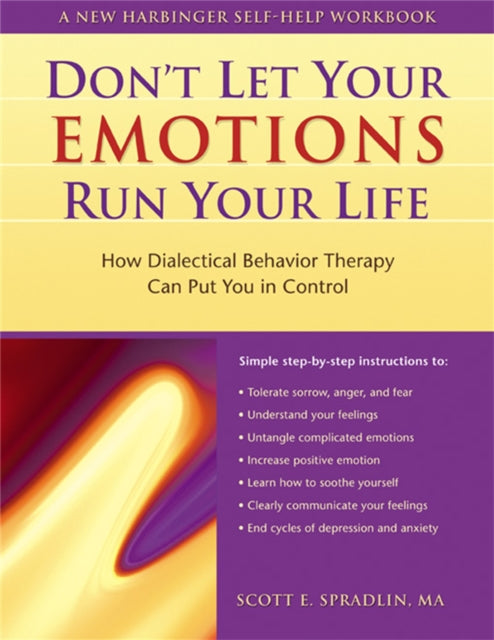 Book cover of: Don't Let Your Emotions Run Your Life