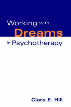 Working with Dreams in Psychotherapy