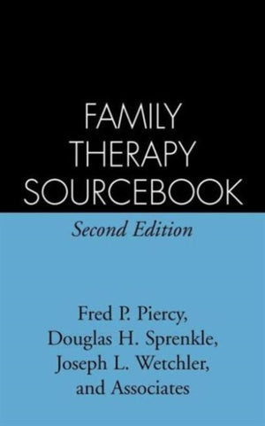 Family Therapy Sourcebook, Second Edition