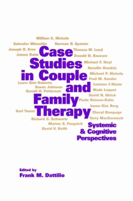 Case Studies in Couple and Family Therapy