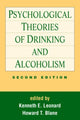 Book cover of: Psychological Theories of Drinking and Alcoholism, Second Edition. By: Howard T. Blane