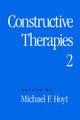Book cover of: Constructive Therapies V2. By: Michael F. Hoyt