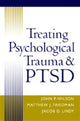 Book cover of: Treating Psychological Trauma and PTSD