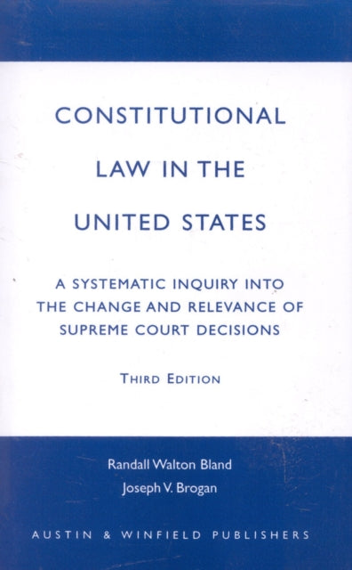 Book cover of: Constitutional Law in the United States. By: Bland Randall Walton