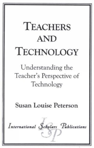 Teachers and Technology