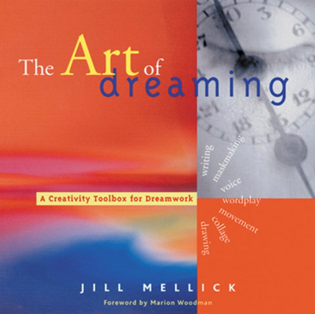 Book cover of: Art of Dreaming. By: Jill Mellick