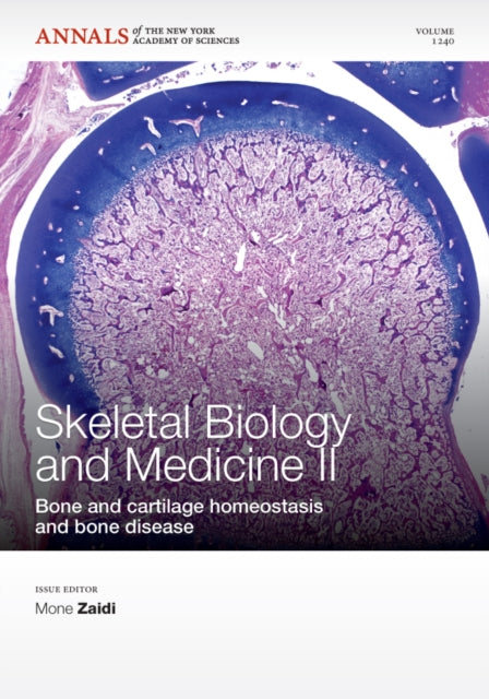 Book cover of: Skeletal Biology and Medicine II. By: Conference on Skeletal Biology and Medicine (4th 2011 New York, N.Y.)