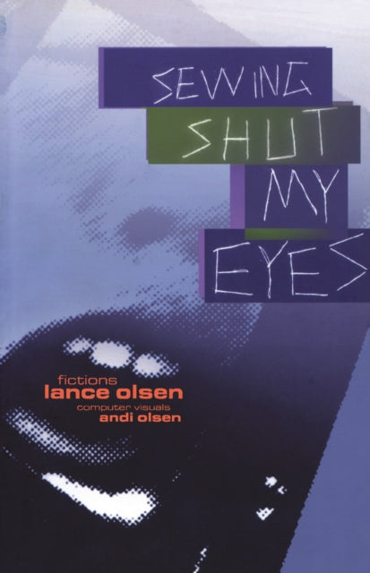 Book cover of: Sewing Shut My Eyes