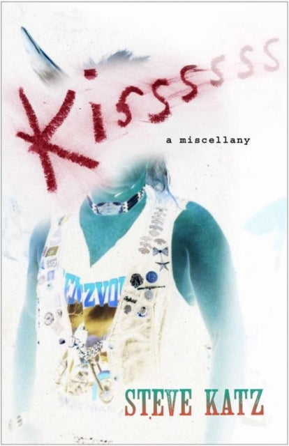 Book cover of: Kissssss. By: Steve Katz