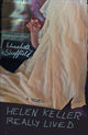Book cover of: Helen Keller Really Lived. By: Elisabeth Sheffield
