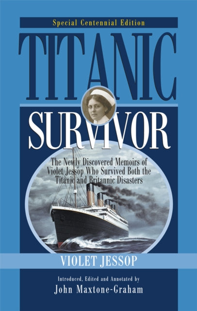 Book cover of: Titanic Survivor. By: Jessop, Violet