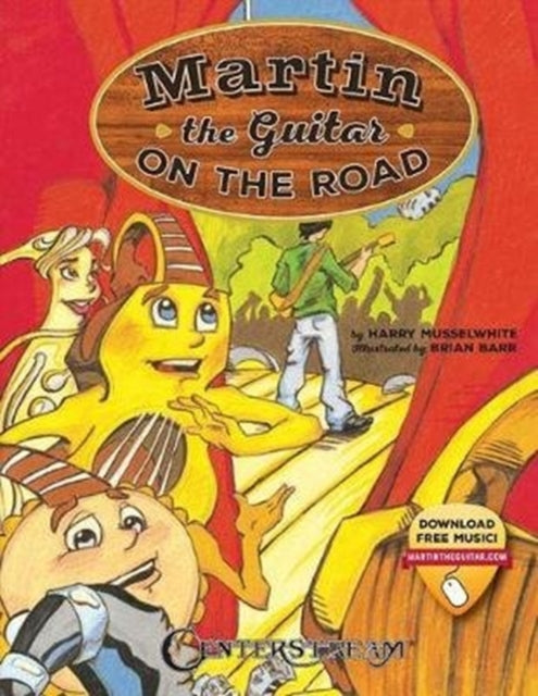 Book cover of: Martin the Guitar on the Road. By: Harry Musselwhite