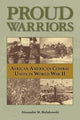 Book cover of: Proud Warriors Volume 6. By: Alexander M. Bielakowski