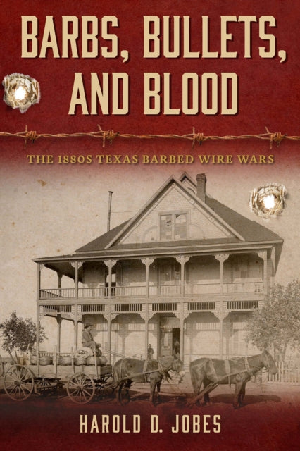 Book cover of: Barbs, Bullets, and Blood. By: Harold D. Jobes
