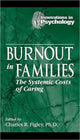 Book cover of: Burnout in Families. By: Charles R. Figley