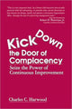Book cover of: Kick Down the Door of Complacency