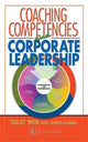 Book cover of: Coaching Competencies and Corporate Leadership. By: Tracey Weiss