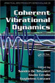 Book cover of: Coherent Vibrational Dynamics