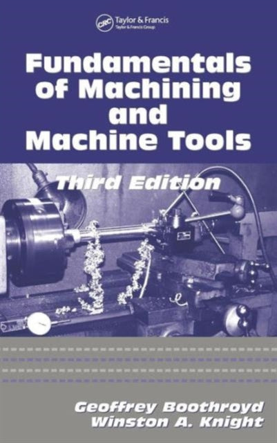 Book cover of: Fundamentals of Metal Machining and Machine Tools
