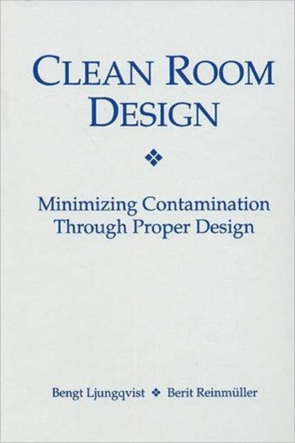 Book cover of: Clean Room Design. By: Bengt Ljungqvist