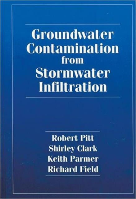 Groundwater Contamination from Stormwater Infiltration