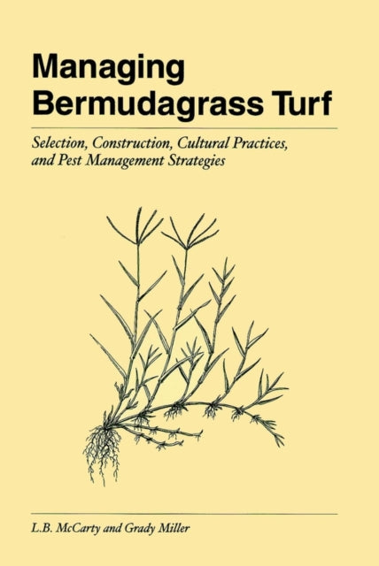 Book cover of: Managing Bermudagrass Turf. By: L. B. McCarty