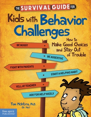 The Survival Guide for Kids with ADHD