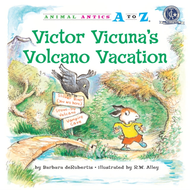 Book cover of: Victor Vicuna's Volcano Vacation. By: Barbara DeRubertis