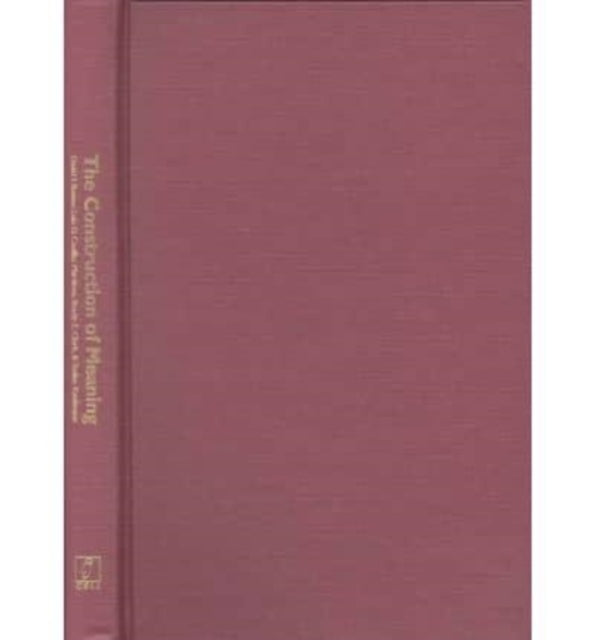 Book cover of: Construction of Meaning